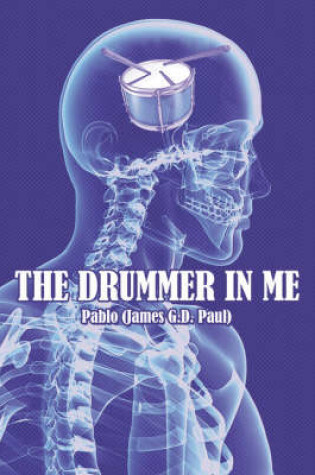 Cover of The Drummer in Me