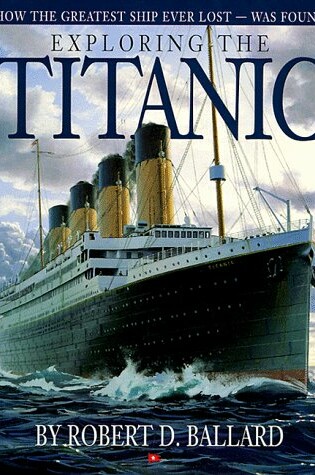 Cover of Exploring the Titanic