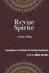 Book cover for Revue Spirite (Annee 1864)