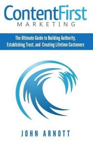 Cover of Content First Marketing