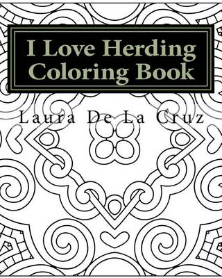 Book cover for I Love Herding Coloring Book