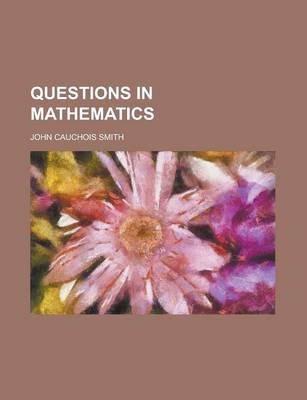 Book cover for Questions in Mathematics