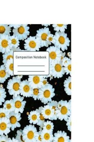 Cover of Daisy Journal Large Composition Notebook Wide Ruled