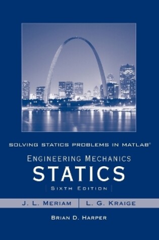 Cover of Solving Statics Problems in MATLAB to accompany Engineering Mechanics Statics 6e