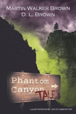 Cover of Phantom Canyon Tales