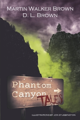 Book cover for Phantom Canyon Tales