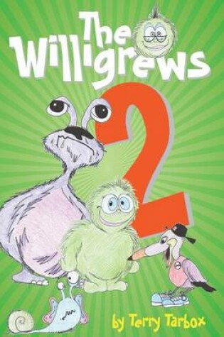 Cover of The Willigrews 2