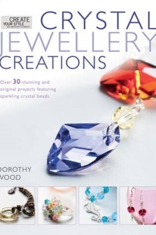 Cover of Crystal Jewellery Creations