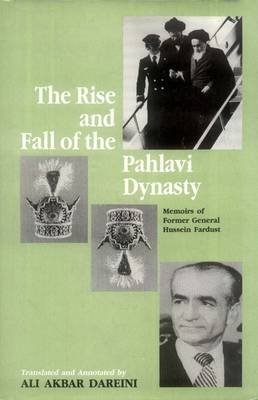 Cover of The Rise and Fall of the Pahlavi Dynasty