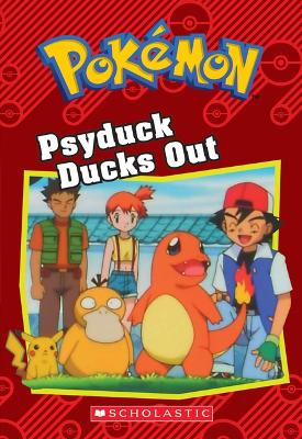 Book cover for Psyduck Ducks Out (Pok�mon: Chapter Book)