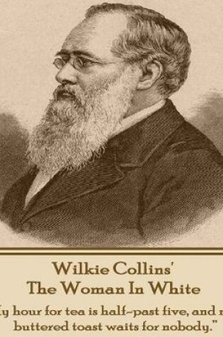 Cover of Wilkie Collins' The Woman In White