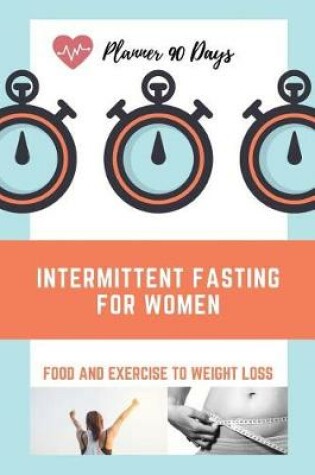 Cover of Intermittent Fasting For Women