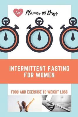 Book cover for Intermittent Fasting For Women