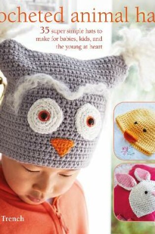 Cover of Crocheted Animal Hats