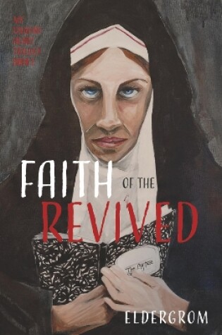 Cover of Faith Of The Revived