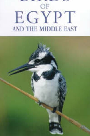 Cover of A Photographic Guide to Birds of Egypt and  the Middle East