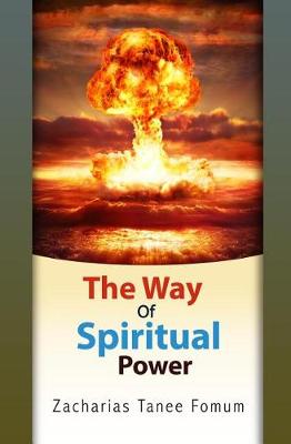 Book cover for The Way Of Spiritual Power