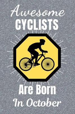 Book cover for Awesome Cyclists Are Born In October