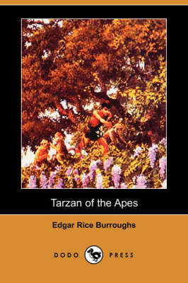 Book cover for Tarzan of the Apes (Dodo Press)