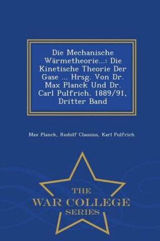 Cover of Die Mechanische Warmetheorie...