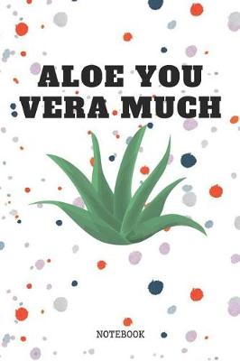 Book cover for Aloe You Vera Much