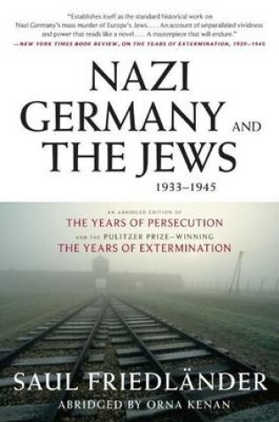 Cover of Nazi Germany and the Jews, 1933-1945