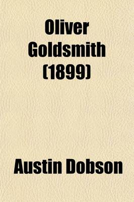 Book cover for Oliver Goldsmith; A Memoir