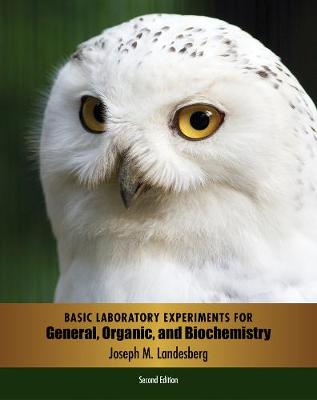 Book cover for Basic Laboratory Experiments for General, Organic, and Biochemistry