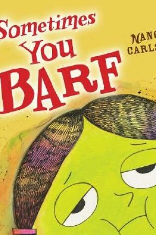 Cover of Sometimes You Barf