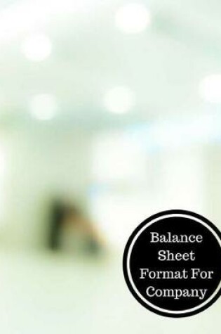 Cover of Balance Sheet Format for Company