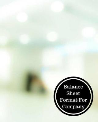 Book cover for Balance Sheet Format for Company