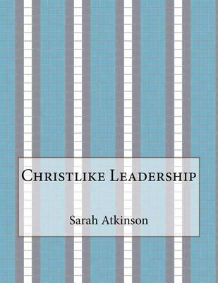 Book cover for Christlike Leadership