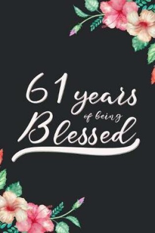 Cover of Blessed 61st Birthday Journal