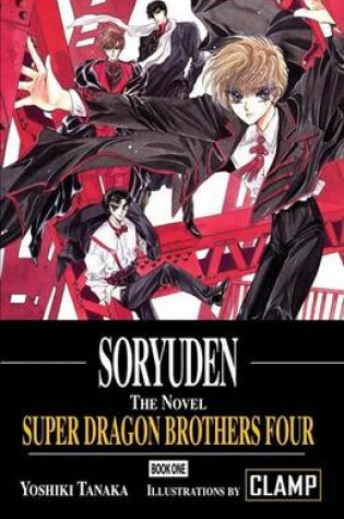 Cover of Soryuden the Novel Book One