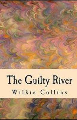 Book cover for The Guilty River illustrated