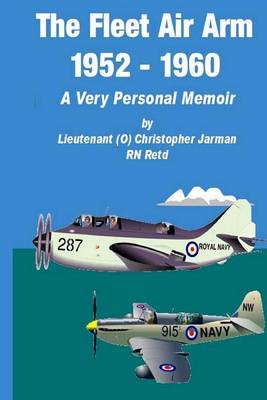 Book cover for The Fleet Air Arm 1952-1960