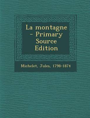 Book cover for La Montagne - Primary Source Edition