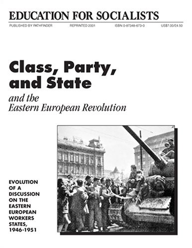 Book cover for Class, Party, and State and the Eastern European Revolution