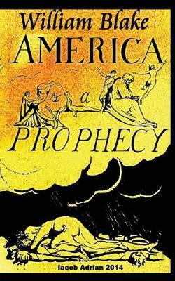 Book cover for William Blake America A Prophecy