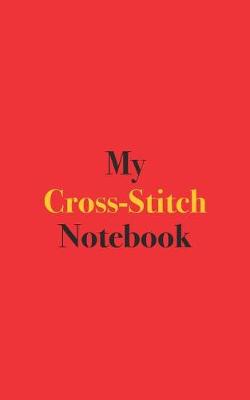 Book cover for My Cross-Stitch Notebook