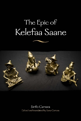 Cover of The Epic of Kelefaa Saane