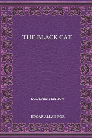 Cover of The Black Cat - Large Print Edition