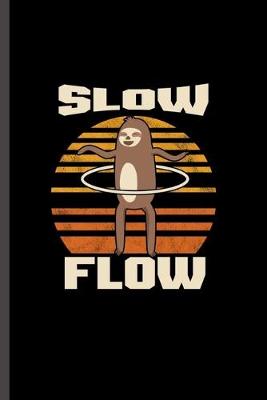 Book cover for Slow Flow