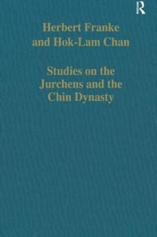 Cover of Studies on the Jurchens and the Chin Dynasty