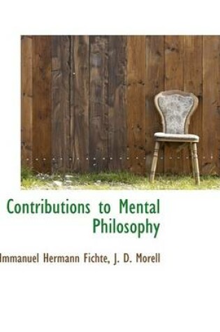 Cover of Contributions to Mental Philosophy