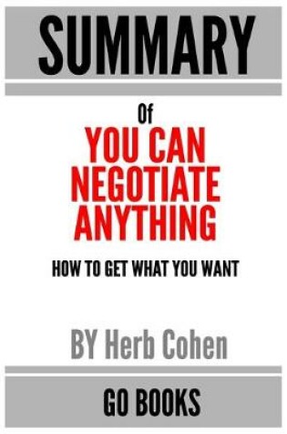 Cover of Summary of You Can Negotiate Anything