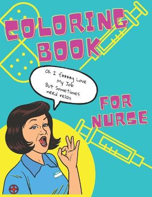 Book cover for Coloring Book For Nurse