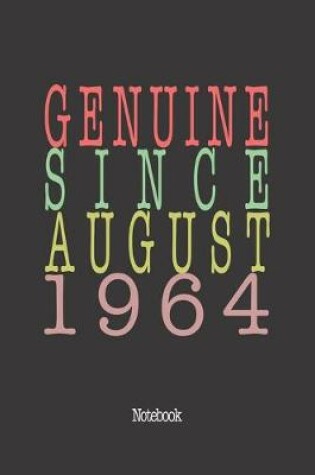 Cover of Genuine Since August 1964