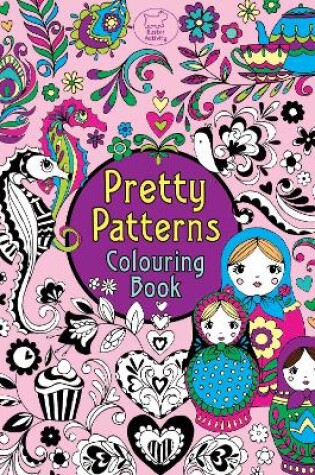 Cover of Pretty Patterns Colouring Book