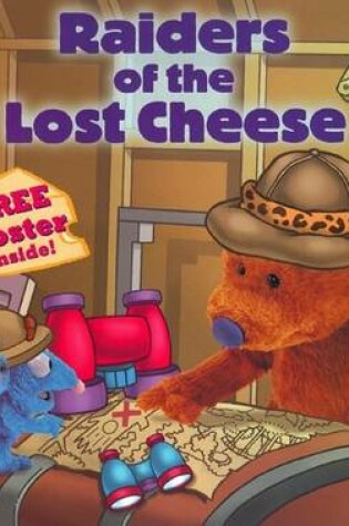 Cover of Raiders of the Lost Cheese